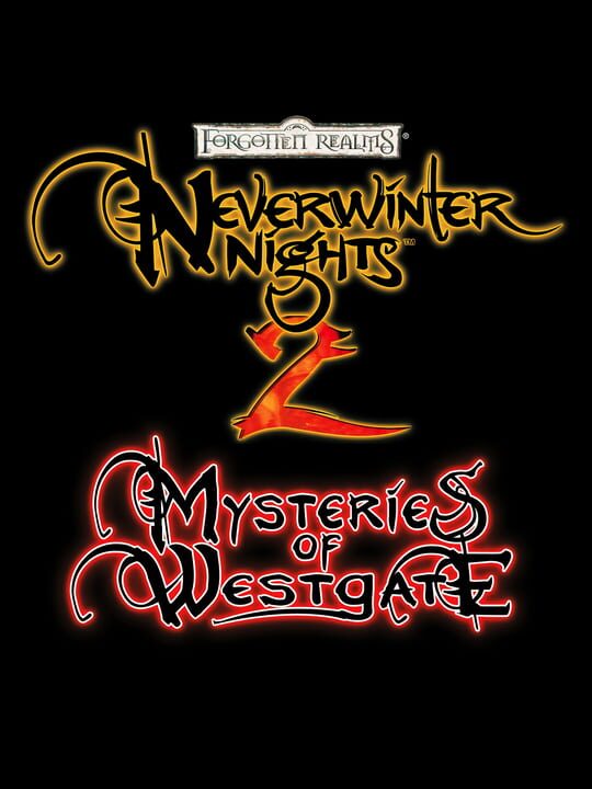Neverwinter Nights 2: Mysteries Of Westgate