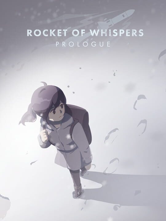 Rocket of Whispers: Prologue