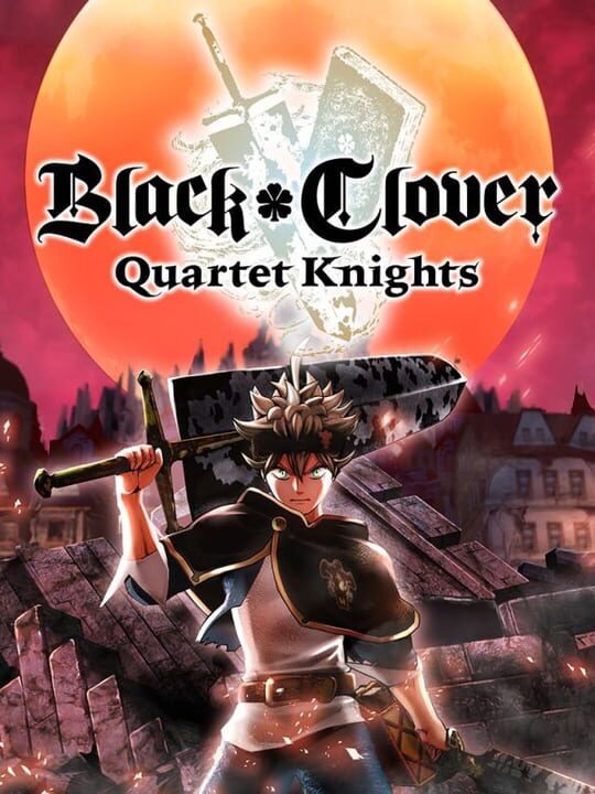 Black Clover: Quartet Knights