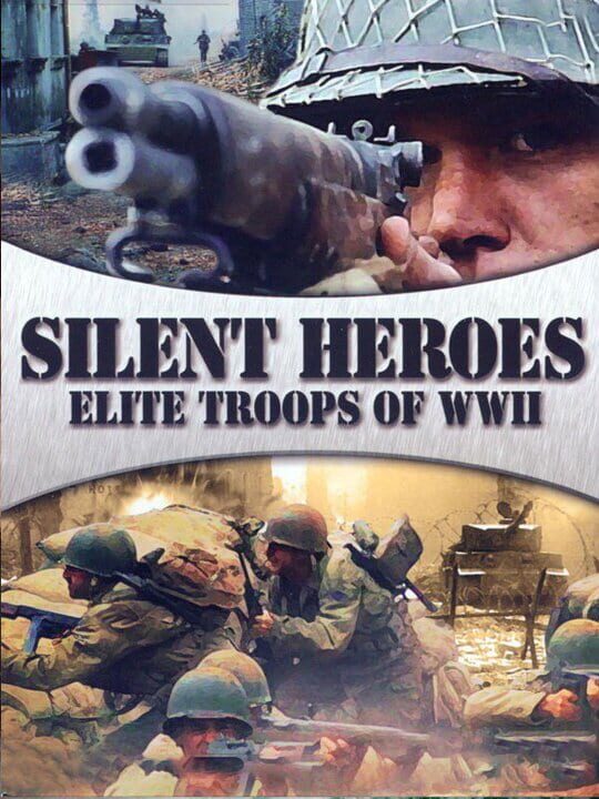Silent Heroes: Elite troups of WWII