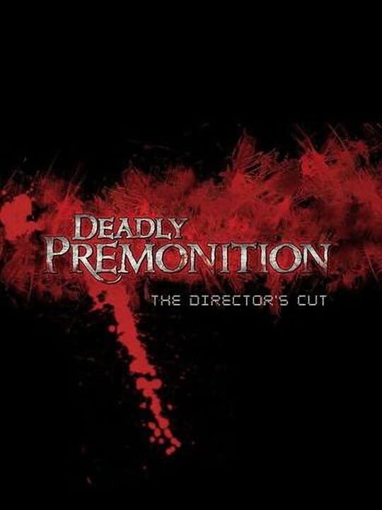 Deadly Premonition: Director's Cut