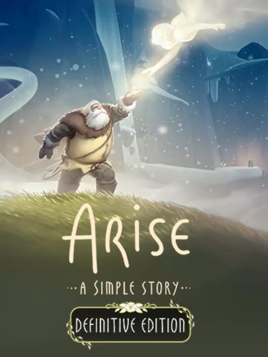 Arise: A Simple Story - Definitive Edition