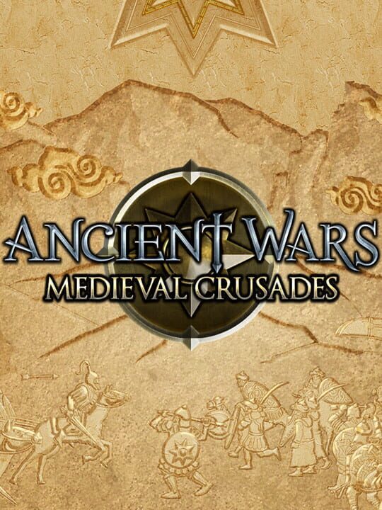 Ancient Wars: Medieval Crusades