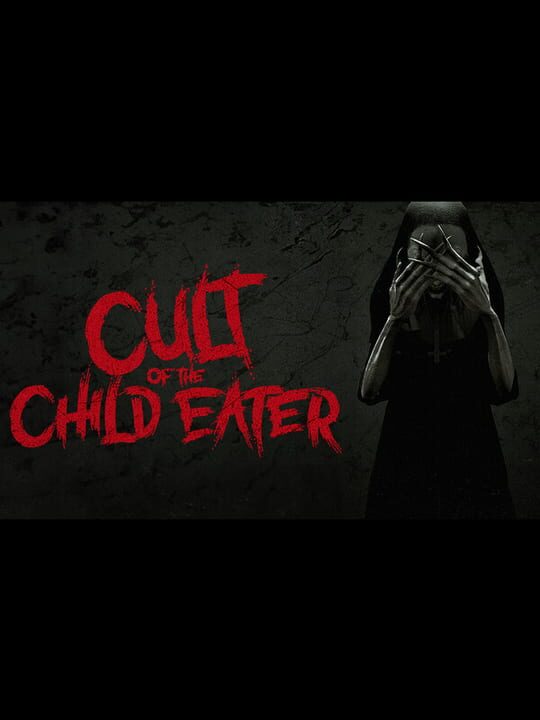 Cult of the Child Eater