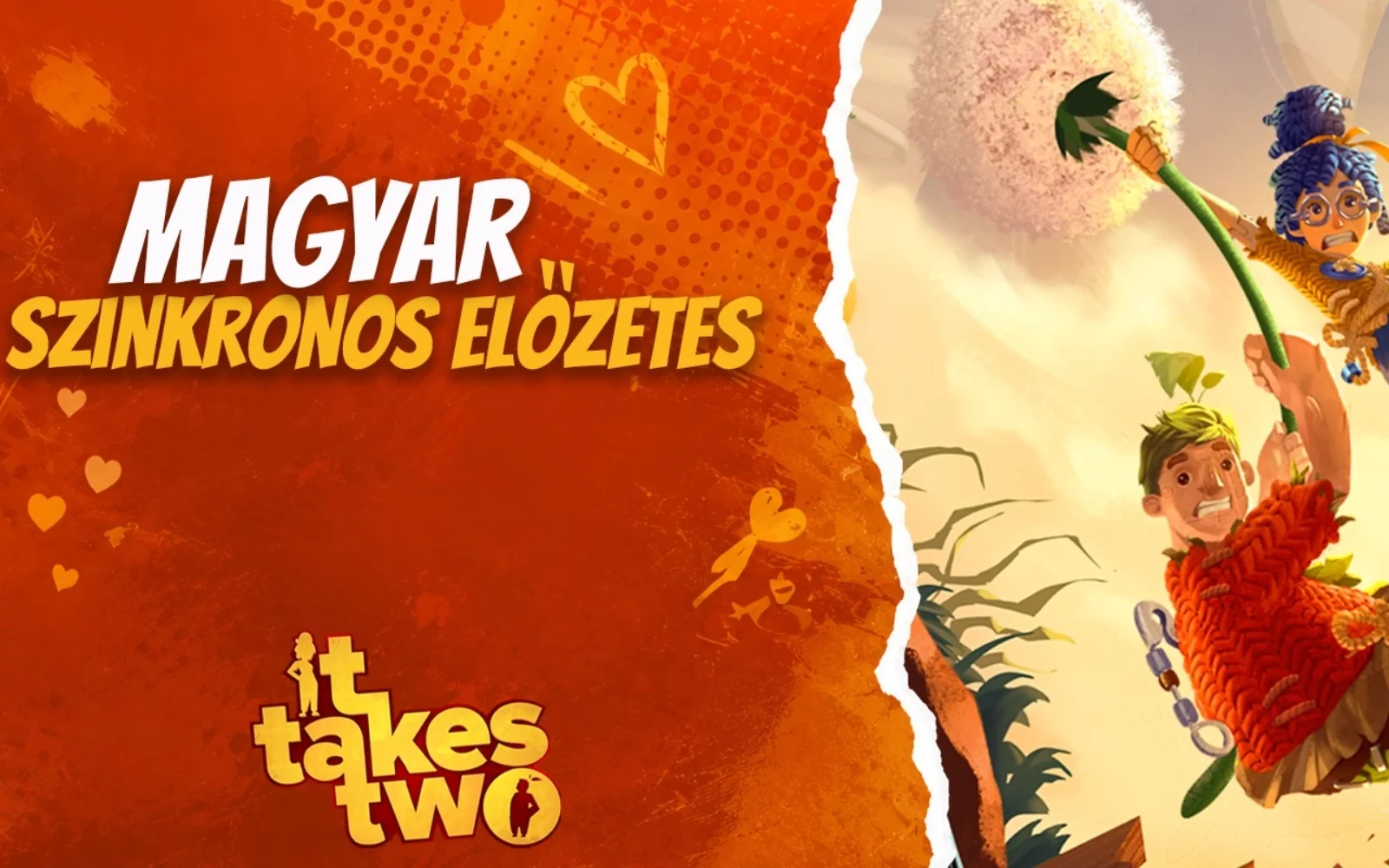 It Takes Two magyar szinkronos előzetes